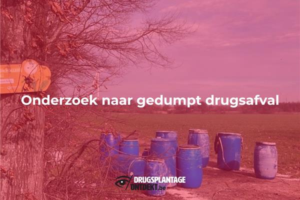 Wuustwezel - Onderzoek naar gedumpt drugsafval